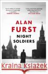 Night Soldiers Alan Furst 9781474611626 Orion Publishing Co