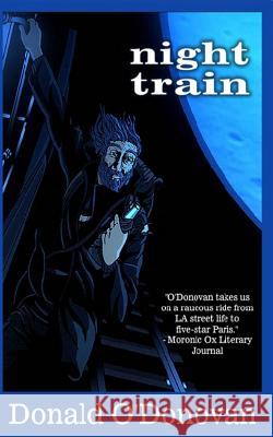 Night Train Donald O'Donovan 9780615722832 Open Books Publishing (UK) - książka