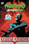 Nightwing: The Joker War Graham Nolan 9781779521149 DC Comics