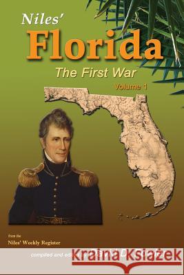 Niles' Florida: The First War David D. Fowler 9780988923133 Chez Ndeko Publishing - książka