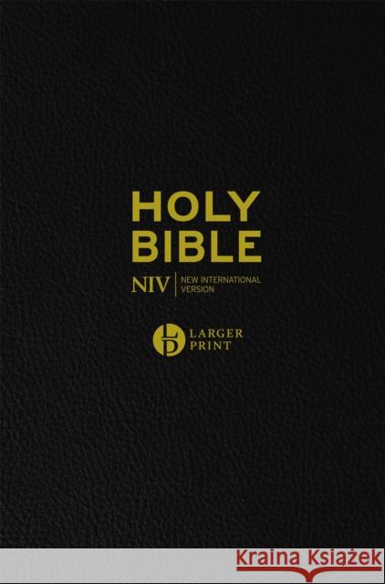 NIV Larger Print Black Leather Bible New International Version 9781529391336 Hodder & Stoughton - książka