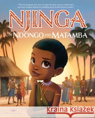 Njinga of Ndongo and Matamba Ekiuwa Aire 9781777117955 Our Ancestories - książka