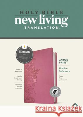 NLT Large Print Thinline Reference Bible, Filament Enabled Edition (Red Letter, Leatherlike, Peony Pink, Indexed) Tyndale 9781496459169 Tyndale House Publishers - książka