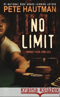 No Limit Pete Hautman 9781416968207 Simon Pulse - książka