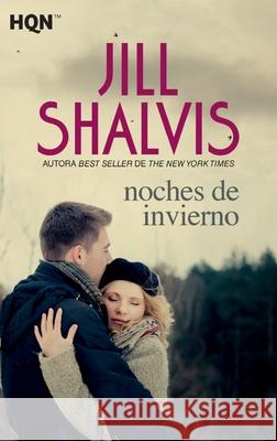 Noches de invierno Jill Shalvis 9788413284842 HarperCollins - książka
