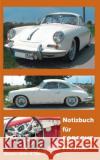 Notizbuch für Porsche Freunde Renate Sultz Uwe H. Sultz 9783739239163 Books on Demand