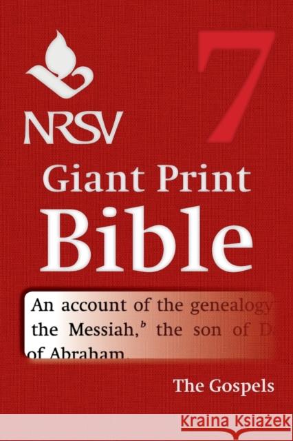 NRSV Giant Print Bible: Volume 7, Gospels Bible 9781316602201 Cambridge University Press - książka