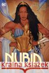 Nubia: Queen of the Amazons Stephanie Williams Vita Ayala Alitha Martinez 9781779516961 DC Comics