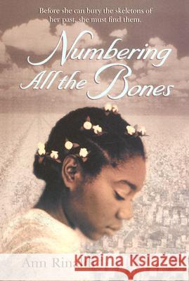 Numbering All the Bones Ann Rinaldi 9780786813780 Jump at the Sun - książka