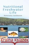 Nutritional Freshwater Life Ramasamy Santhanam 9780367377588 CRC Press