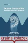 Ocean Innovation: Biomimetics Beneath the Waves Iain A. Anderson Julian Vincent John Montgomery 9780367865269 CRC Press