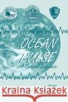 Ocean Pulse: A Critical Diagnosis Tanacredi, John T. 9780306458002 Springer