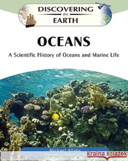 Oceans: A Scientific History of Oceans and Marine Life Allaby, Michael 9780816060993 Facts on File - książka