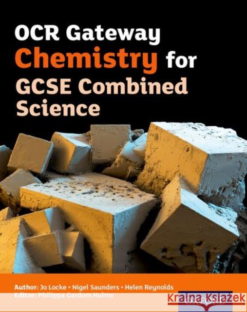 OCR Gateway Chemistry for GCSE Combined Science Philippa Gardom-Hulme Nigel Saunders  9780198359753 Oxford University Press - książka