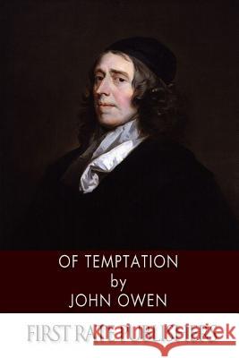 Of Temptation John Owen 9781494340964 Createspace - książka