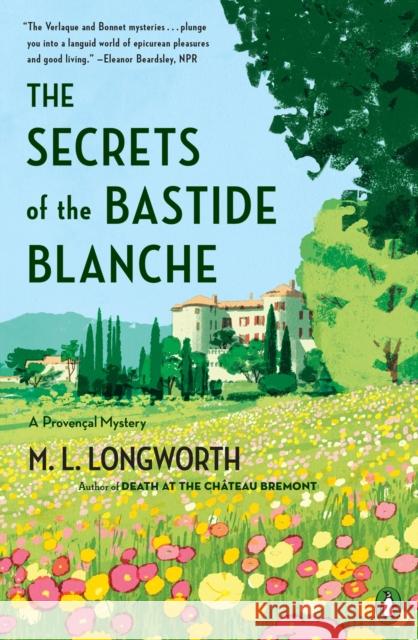 The Secrets Of The Bastide Blanch