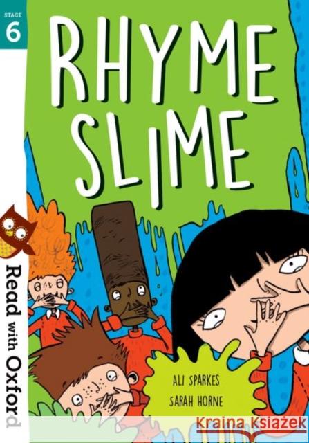 Read with Oxford: Stage 6: Rhyme Slime
