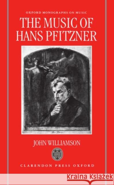 The Music of Hans Pfitzner
