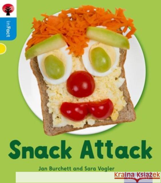 Oxford Reading Tree Infact: Oxford Level 3: Snack Attack