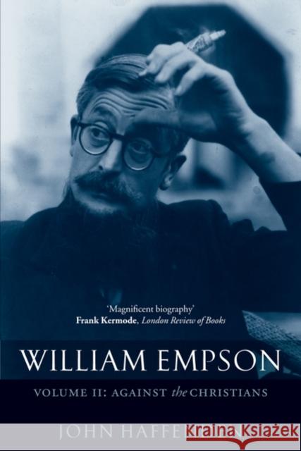 William Empson, Volume II: Among the Christians