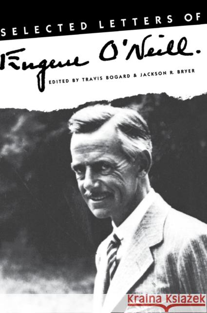 Selected Letters of Eugene O`neill