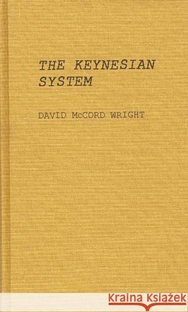 The Keynesian System
