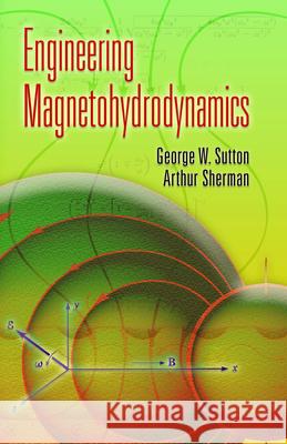 Engineering Magnetohydrodynamics