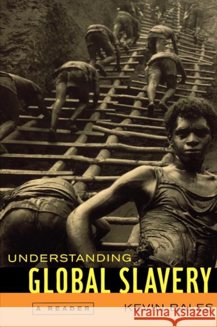 Understanding Global Slavery: A Reader