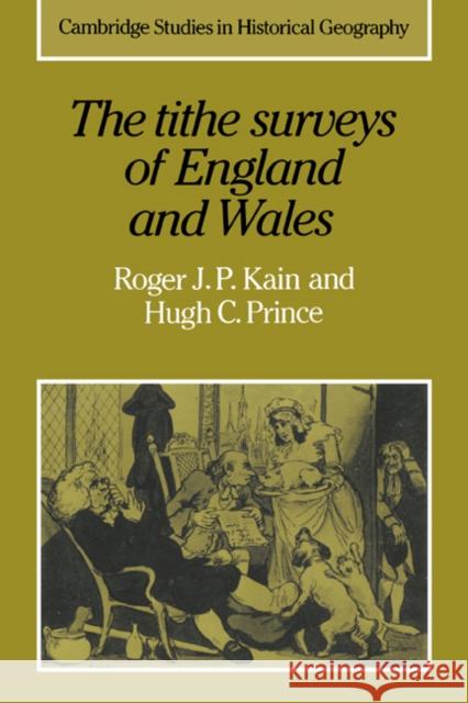 The Tithe Surveys of England and Wales
