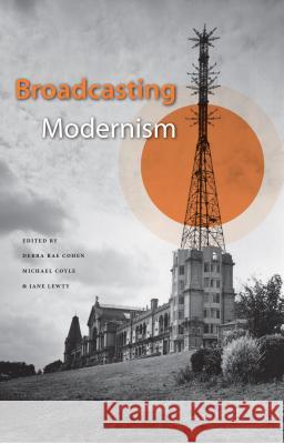 Broadcasting Modernism