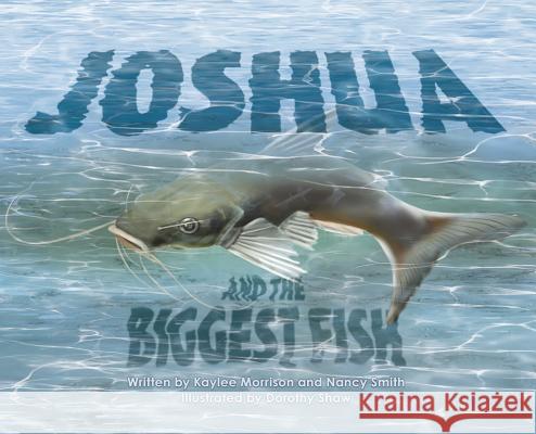 Joshua and the Biggest Fish