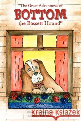 The Great Adventures of Bottom the Bassett Hound