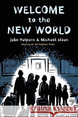 Welcome to the New World: Winner of the Pulitzer Prize