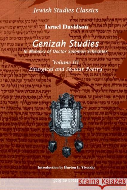 Genizah Studies in Memory of Doctor Solomon Schechter (Vol 3)