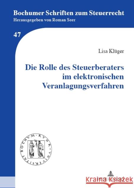 Die Rolle Des Steuerberaters Im Elektronischen Veranlagungsverfahren