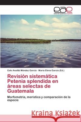 Revisión sistemática Petenia splendida en áreas selectas de Guatemala