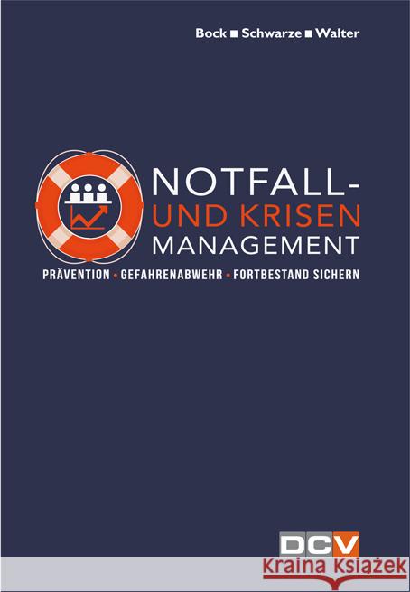 Notfall- und Krisenmanagement