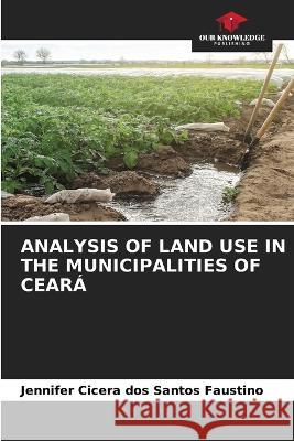 Analysis of Land Use in the Municipalities of Ceara