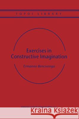Exercises in Constructive Imagination