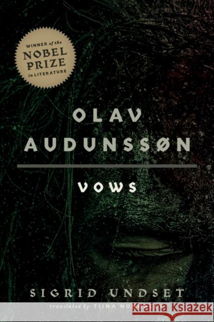 Olav Audunssøn: I. Vows Undset, Sigrid 9781517910488 University of Minnesota Press - książka