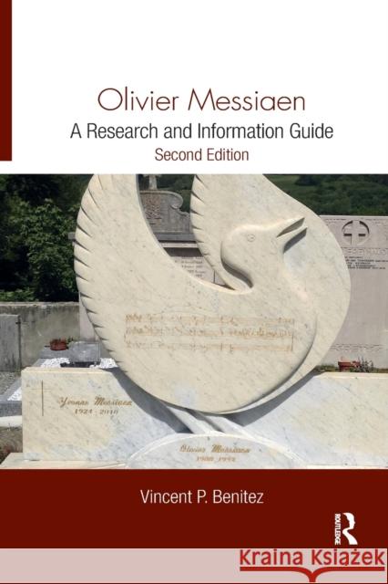 Olivier Messiaen: A Research and Information Guide Vincent Benitez 9780367873547 Routledge - książka