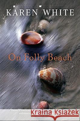 On Folly Beach Karen White 9780451229212 New American Library - książka