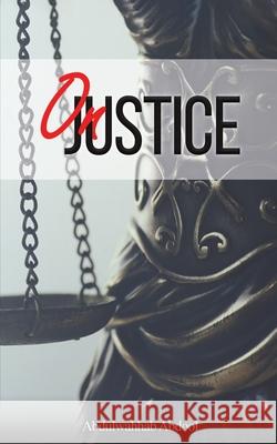 On Justice Abdulwahhab Abdool 9789948831501 Austin Macauley - książka