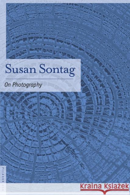 On Photography Susan Sontag 9780312420093 Picador USA - książka