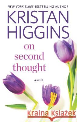 On Second Thought Kristan Higgins 9780373789252 Harlequin Books - książka
