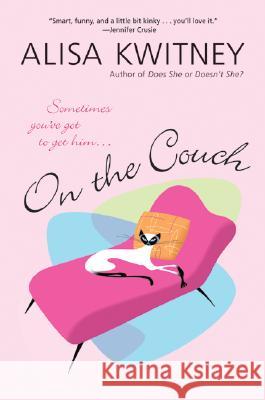 On the Couch Alisa Kwitney 9780060530792 Avon Books - książka