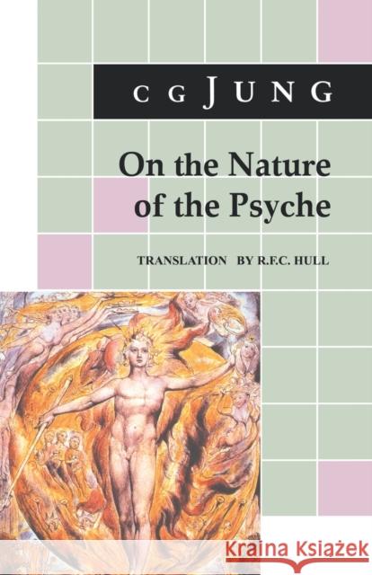 On the Nature of the Psyche: (From Collected Works Vol. 8) Jung, C. G. 9780691017518 Bollingen - książka