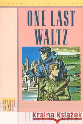 One Last Waltz Ethan Mordden 9780312018016 St. Martin's Press - książka