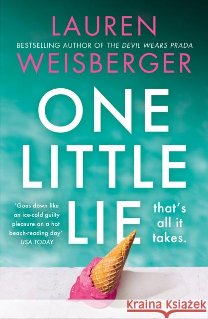 One Little Lie Lauren Weisberger 9780008338787 HarperCollins Publishers - książka