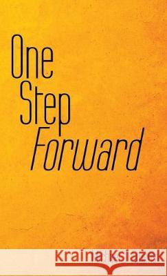 One Step Forward Michael J Ewens 9781973677871 WestBow Press - książka